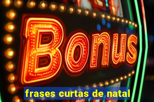 frases curtas de natal